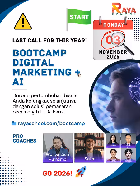 Bootcamp Digital Marketing + AI, Raya School