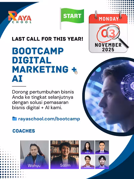 Bootcamp Digital Marketing + AI, Raya School