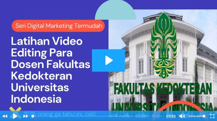 Cuplikan video: Mengapa Dosen Kedokteran UI Belajar Penyuntingan Video?